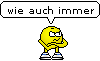 wie auch immer :wieauchimmer